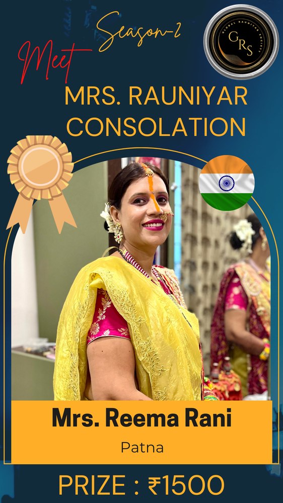 Mrs. Rauniyar Season 2 — Consolation — Reema Rani, Patna (Prize ₹1,500)