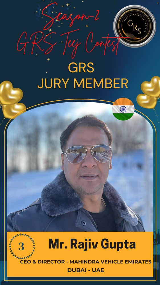 GRS Jury Member 3 — Rajiv Gupta, CEO & Director Mahindra Vehicle Emirates, Dubai-UAE