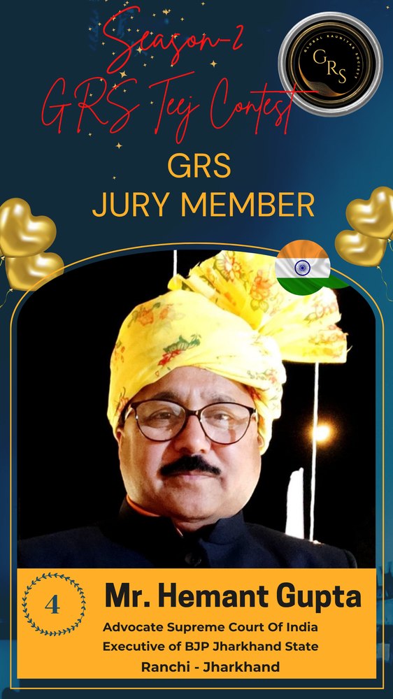 GRS Jury Member 4 — Hemant Gupta, Advocate Supreme Court of India, Ranchi-Jharkhand