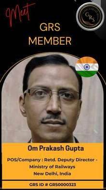 Om Prakash Gupta — GRS Bronze Member