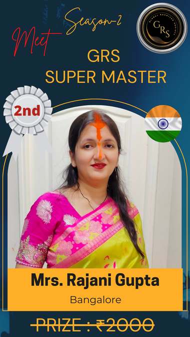 Rajani Gupta — GRS Super Master Season-2, 2nd Place