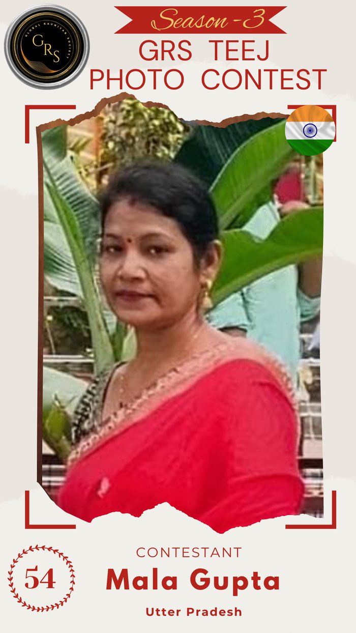 Mala Gupta — Mrs. GRS's TEEJ Photo Contest Season-3 Contestant
