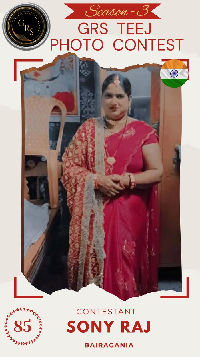 Sony Raj — Mrs. GRS's TEEJ Photo Contest Season-3 Contestant