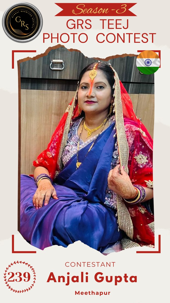 Anjali Gupta — Mrs. GRS's TEEJ Photo Contest Season-3 Contestant