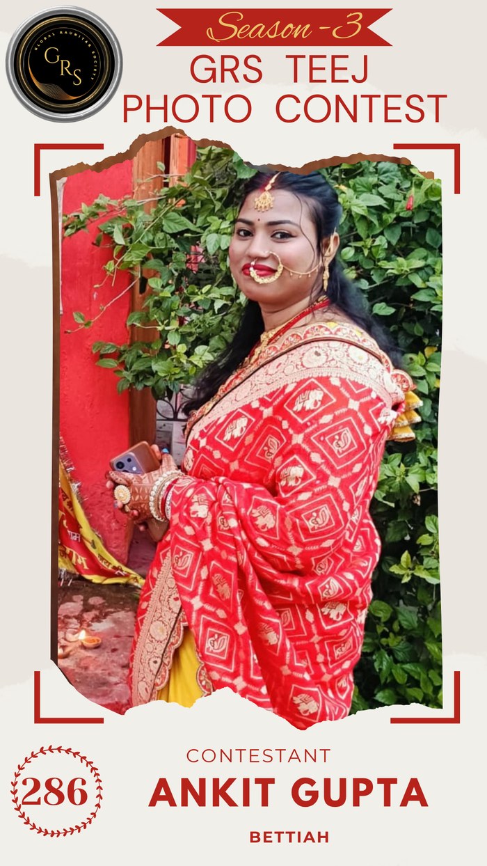 Ankit Gupta — Mrs. GRS's TEEJ Photo Contest Season-3 Contestant