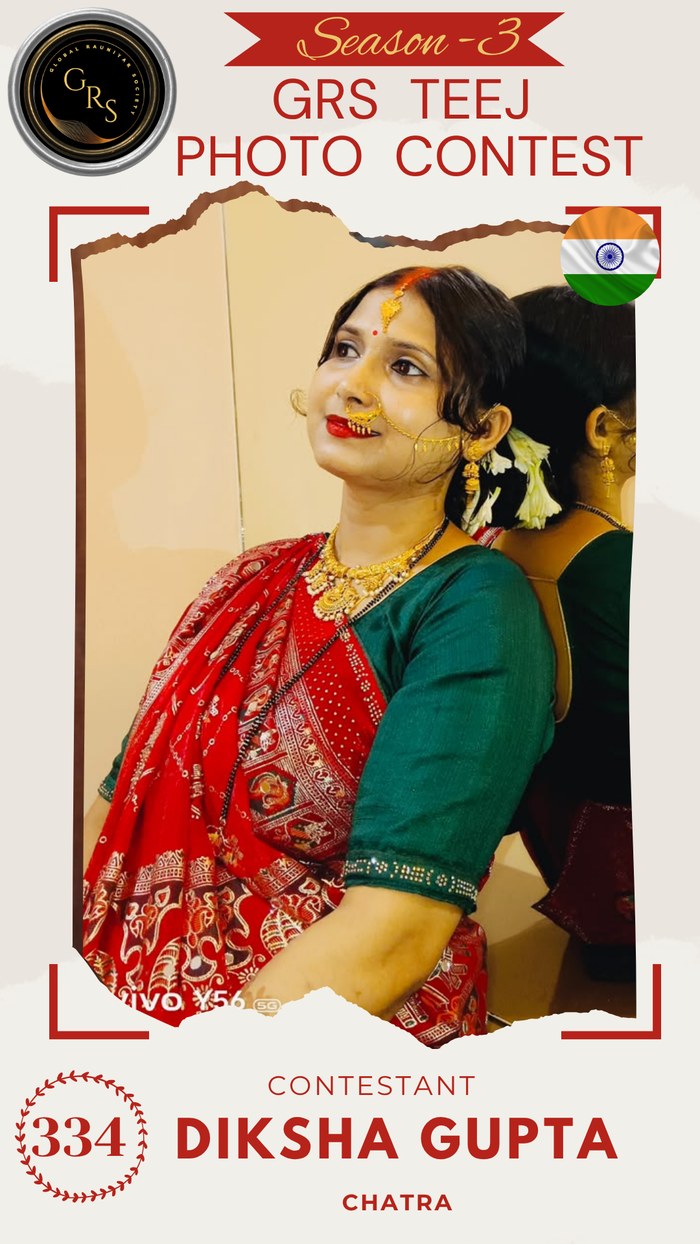 Diksha Gupta — Mrs. GRS's TEEJ Photo Contest Season-3 Contestant