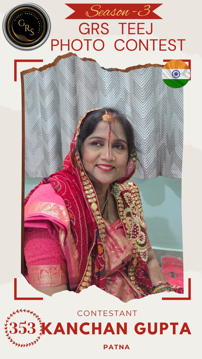 Kanchan Gupta — Mrs. GRS's TEEJ Photo Contest Season-3 Contestant
