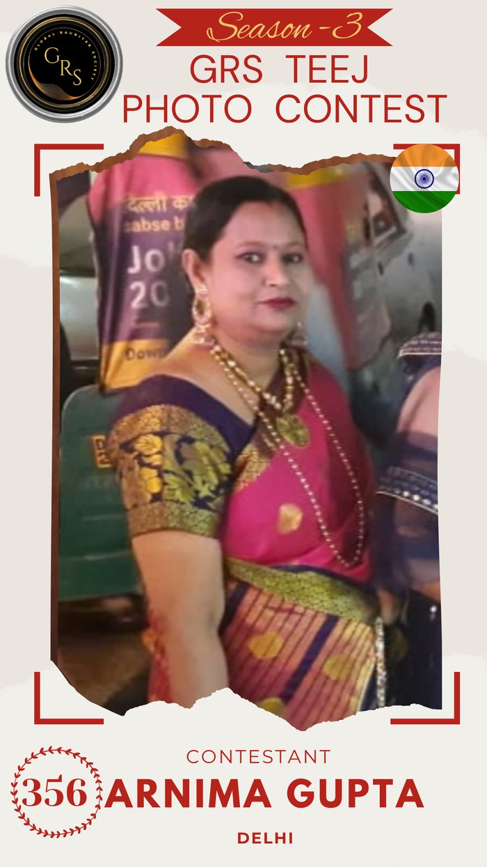 Arnima Gupta — Mrs. GRS's TEEJ Photo Contest Season-3 Contestant