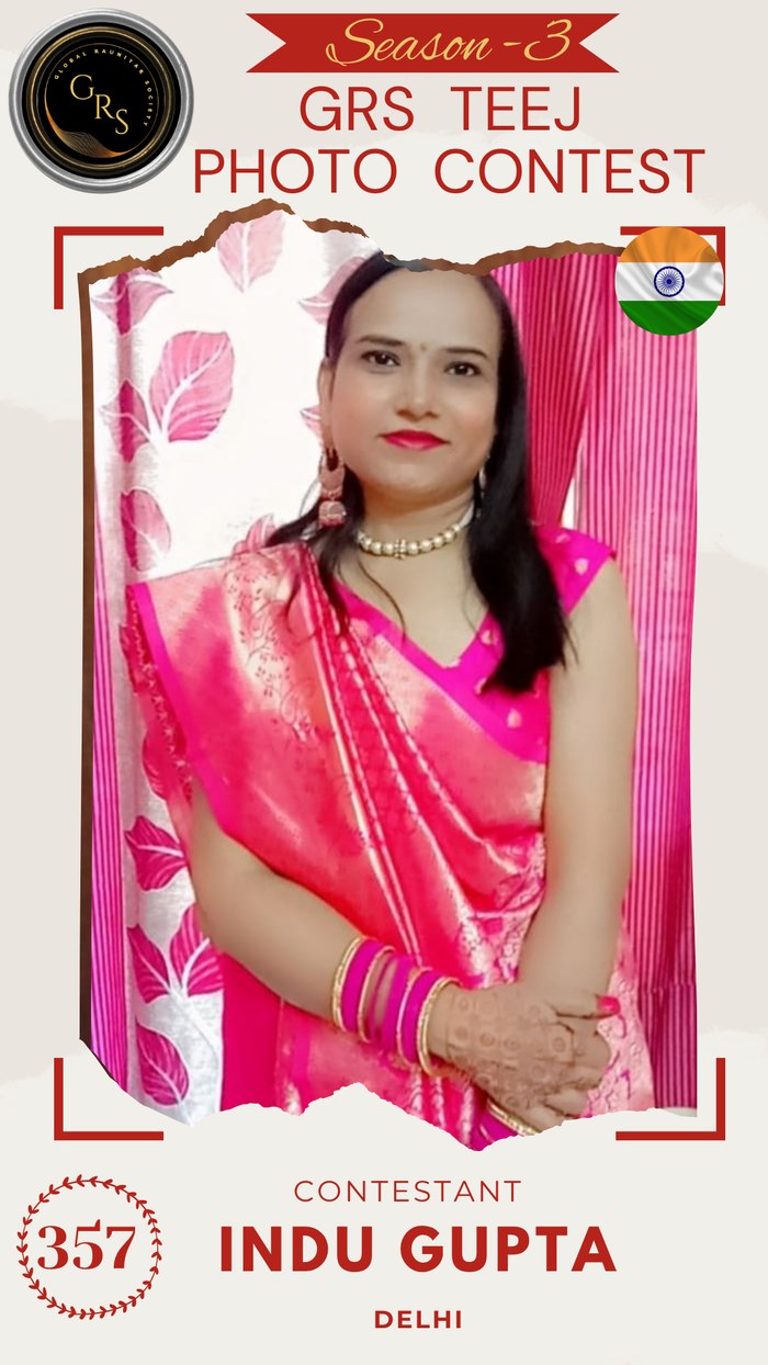 Indu Gupta — Mrs. GRS's TEEJ Photo Contest Season-3 Contestant