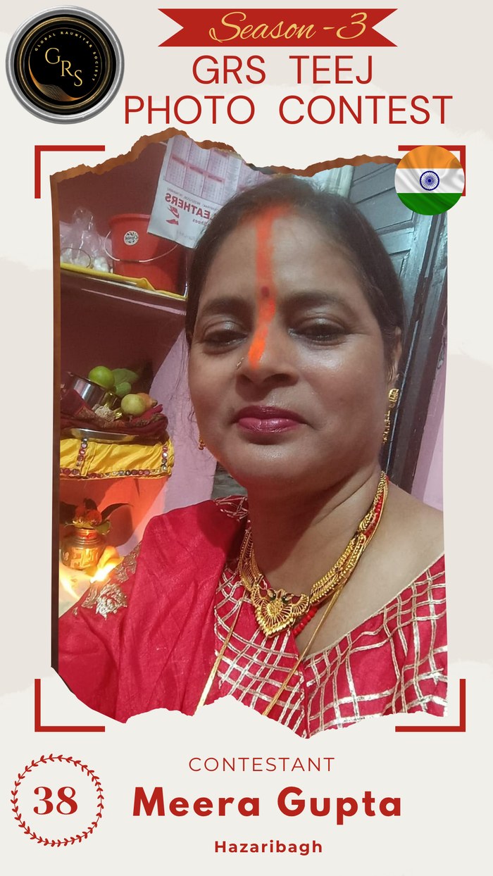 Meera Gupta — Mrs. GRS's TEEJ Photo Contest Season-3 Contestant