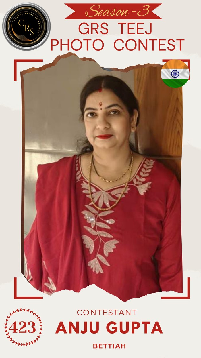 Anju Gupta — Mrs. GRS's TEEJ Photo Contest Season-3 Contestant