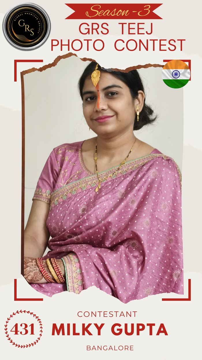 Milky Gupta — Mrs. GRS's TEEJ Photo Contest Season-3 Contestant
