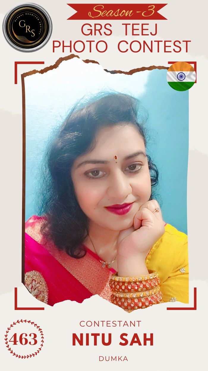 Nitu Sah — Mrs. GRS's TEEJ Photo Contest Season-3 Contestant