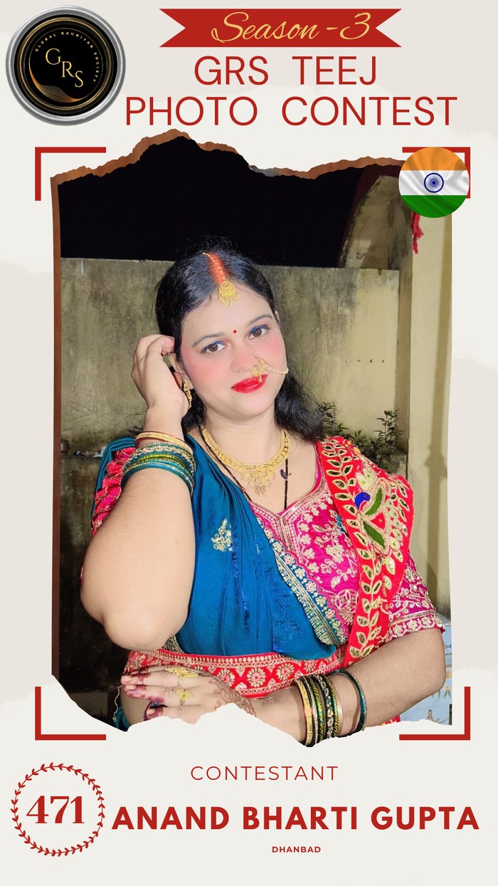 Anand Bharti Gupta — Mrs. GRS's TEEJ Photo Contest Season-3 Contestant