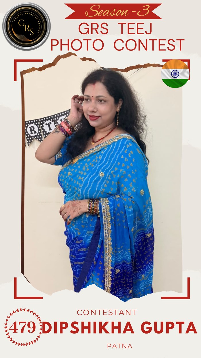 Dipshikha Gupta — Mrs. GRS's TEEJ Photo Contest Season-3 Contestant