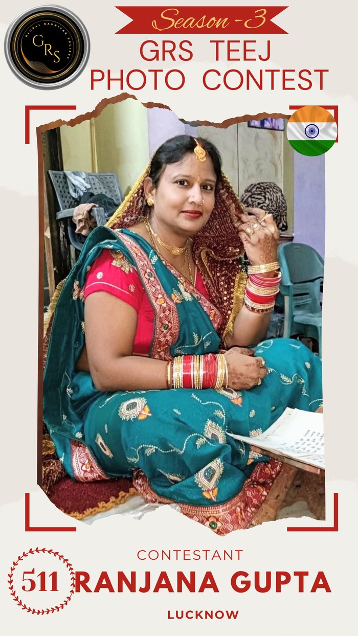 Ranjana Gupta — Mrs. GRS's TEEJ Photo Contest Season-3 Contestant