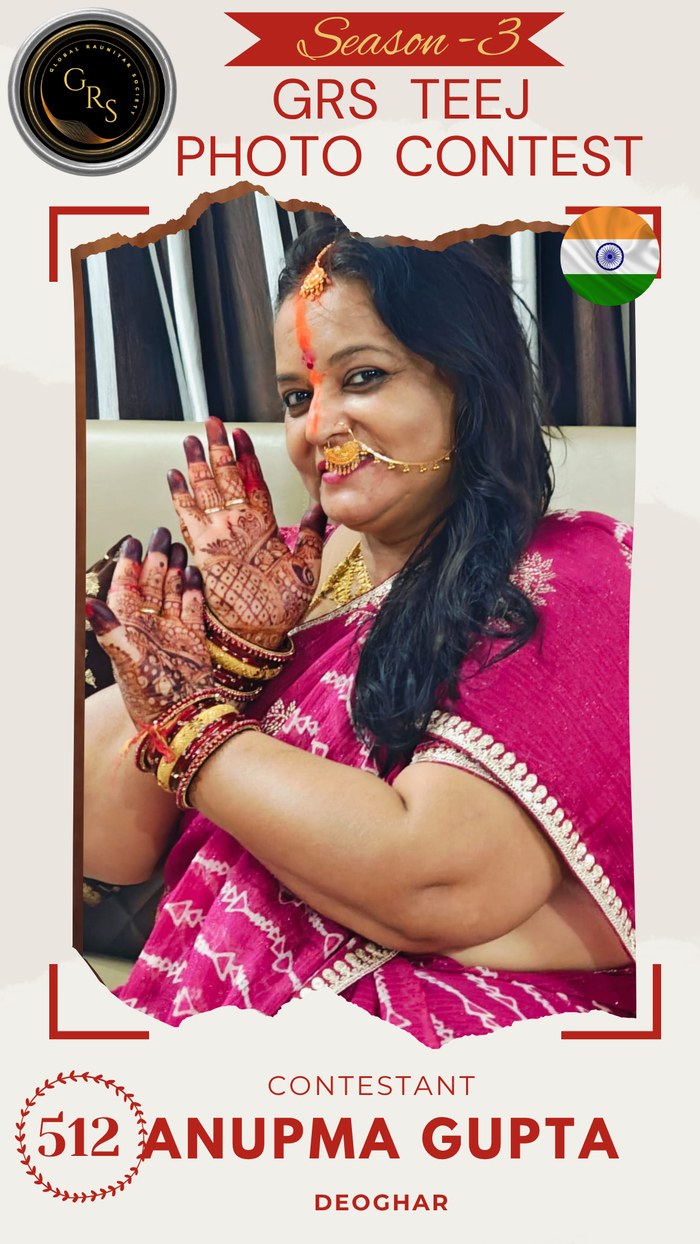 Anupma Gupta — Mrs. GRS's TEEJ Photo Contest Season-3 Contestant