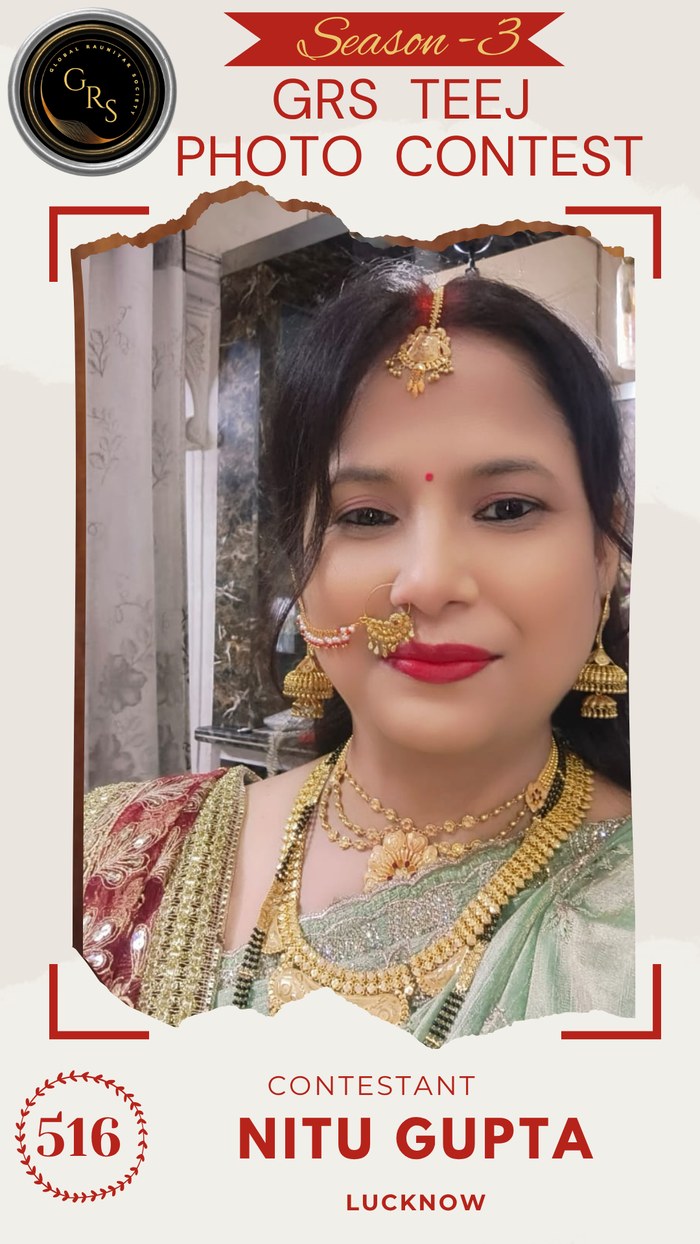 Nitu Gupta — Mrs. GRS's TEEJ Photo Contest Season-3 Contestant