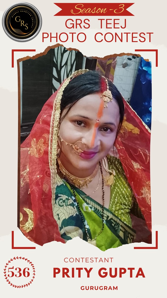 Prity Gupta — Mrs. GRS's TEEJ Photo Contest Season-3 Contestant