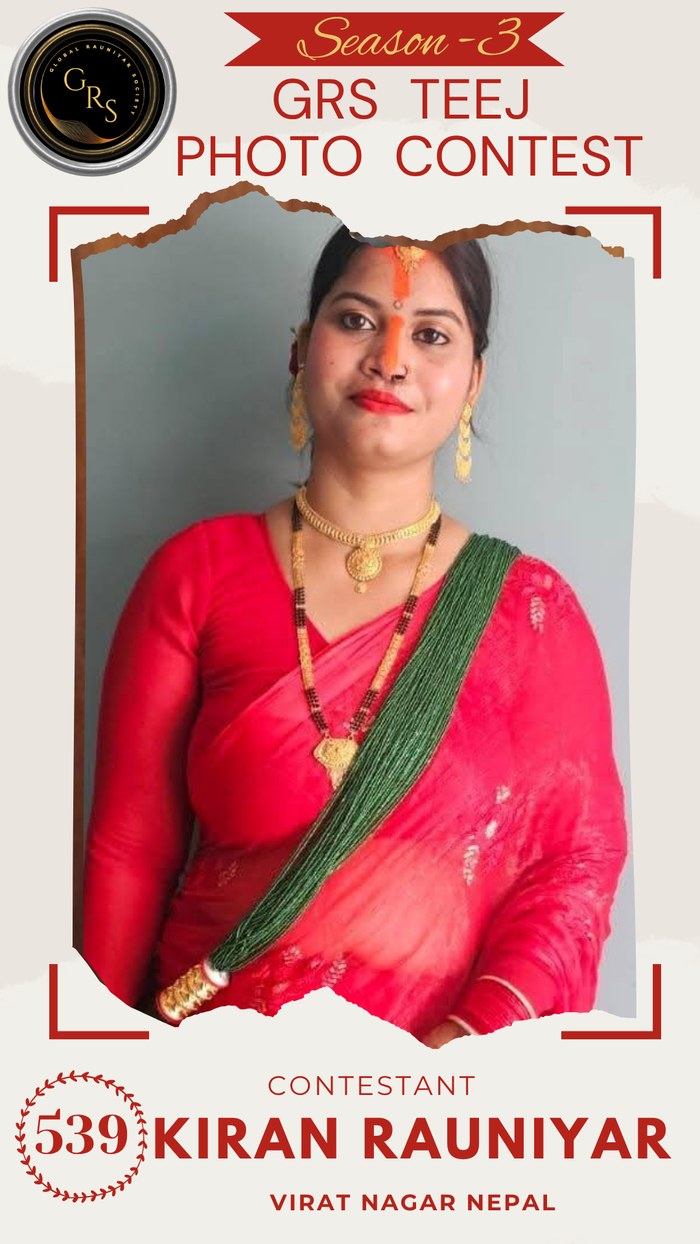 Kiran Rauniyar — Mrs. GRS's TEEJ Photo Contest Season-3 Contestant