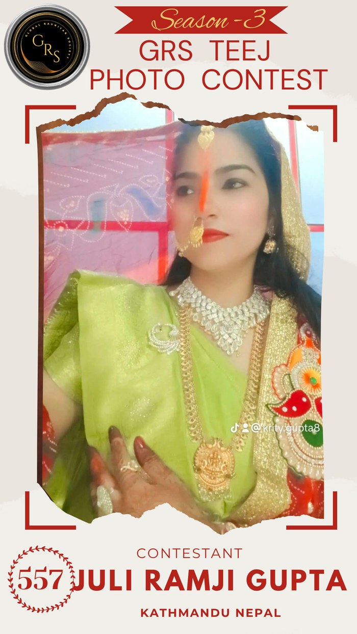 Juli Ramji Gupta — Mrs. GRS's TEEJ Photo Contest Season-3 Contestant