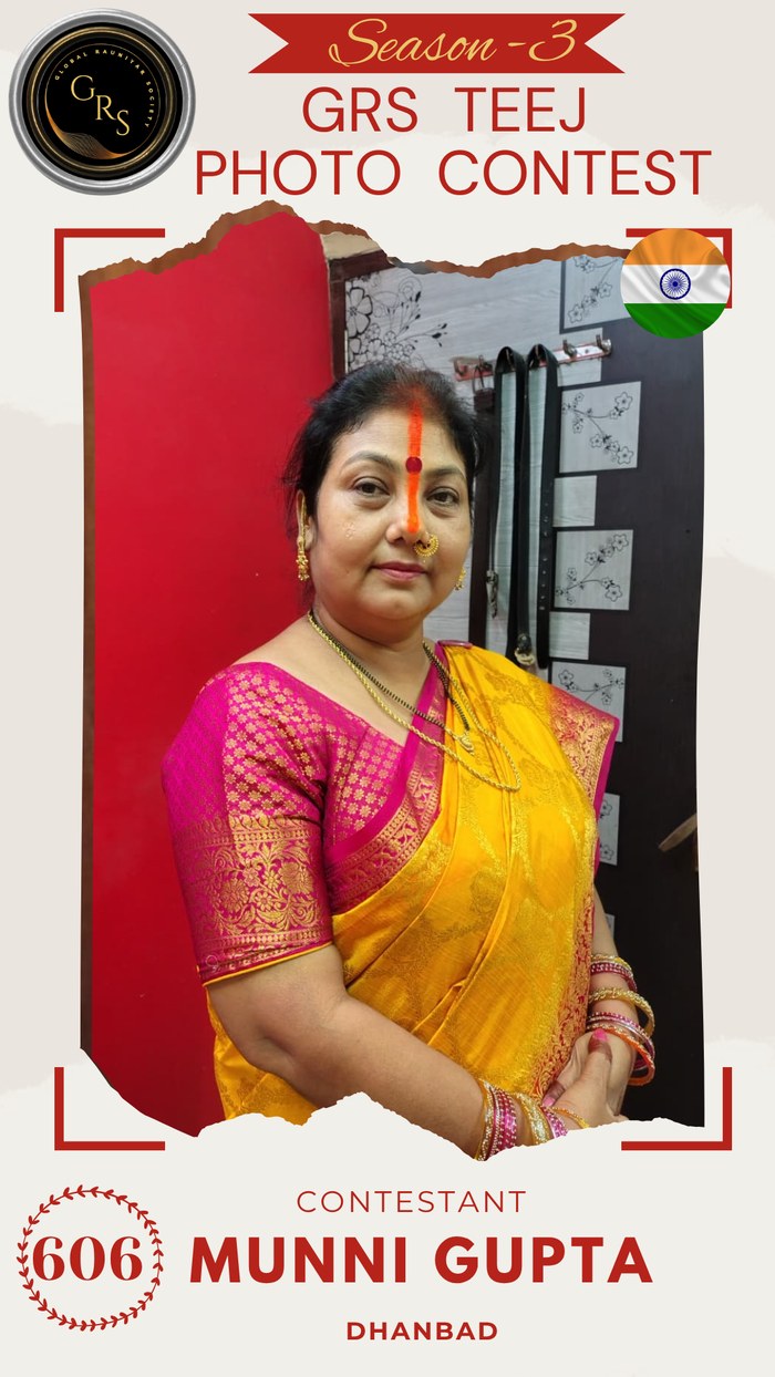 Munni Gupta — Mrs. GRS's TEEJ Photo Contest Season-3 Contestant