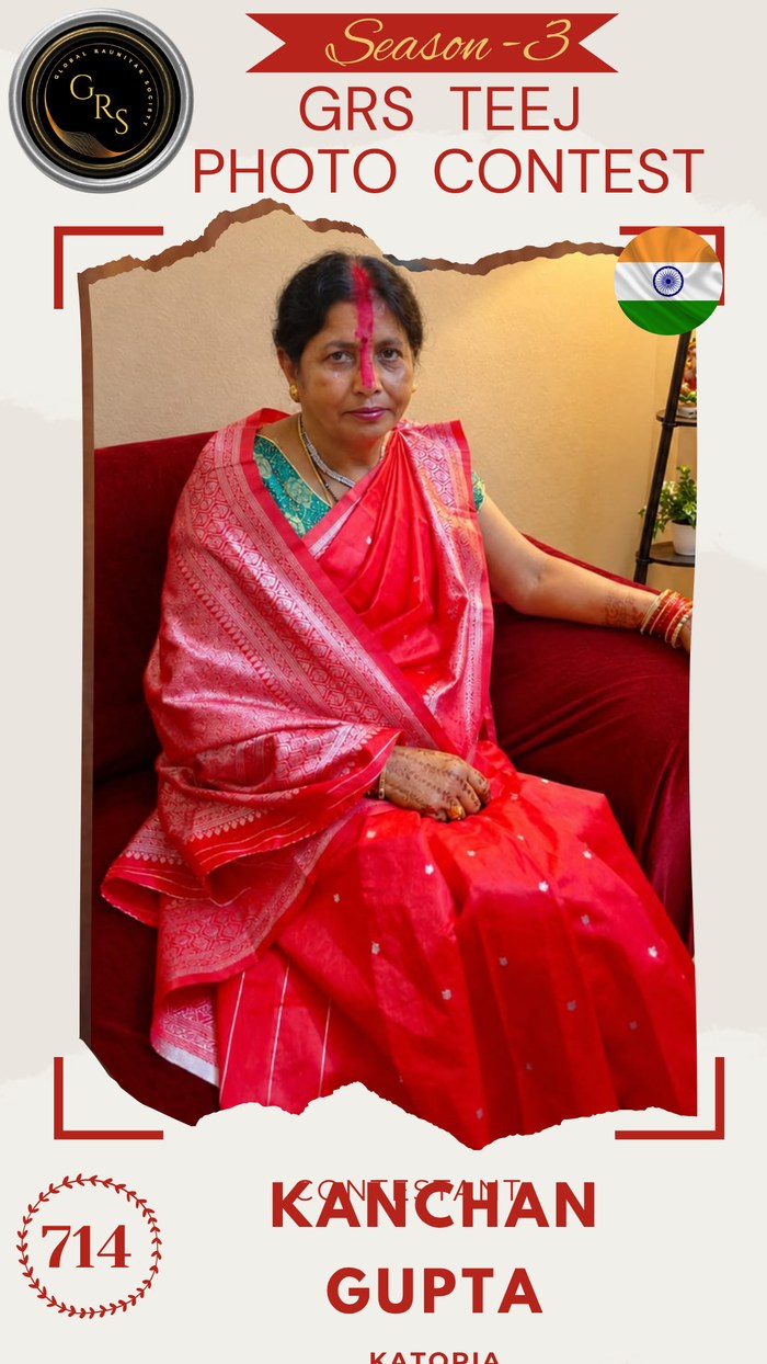 Kanchan Gupta — Mrs. GRS's TEEJ Photo Contest Season-3 Contestant