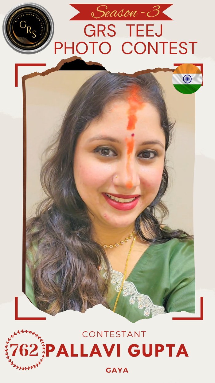 Pallavi Gupta — Mrs. GRS's TEEJ Photo Contest Season-3 Contestant