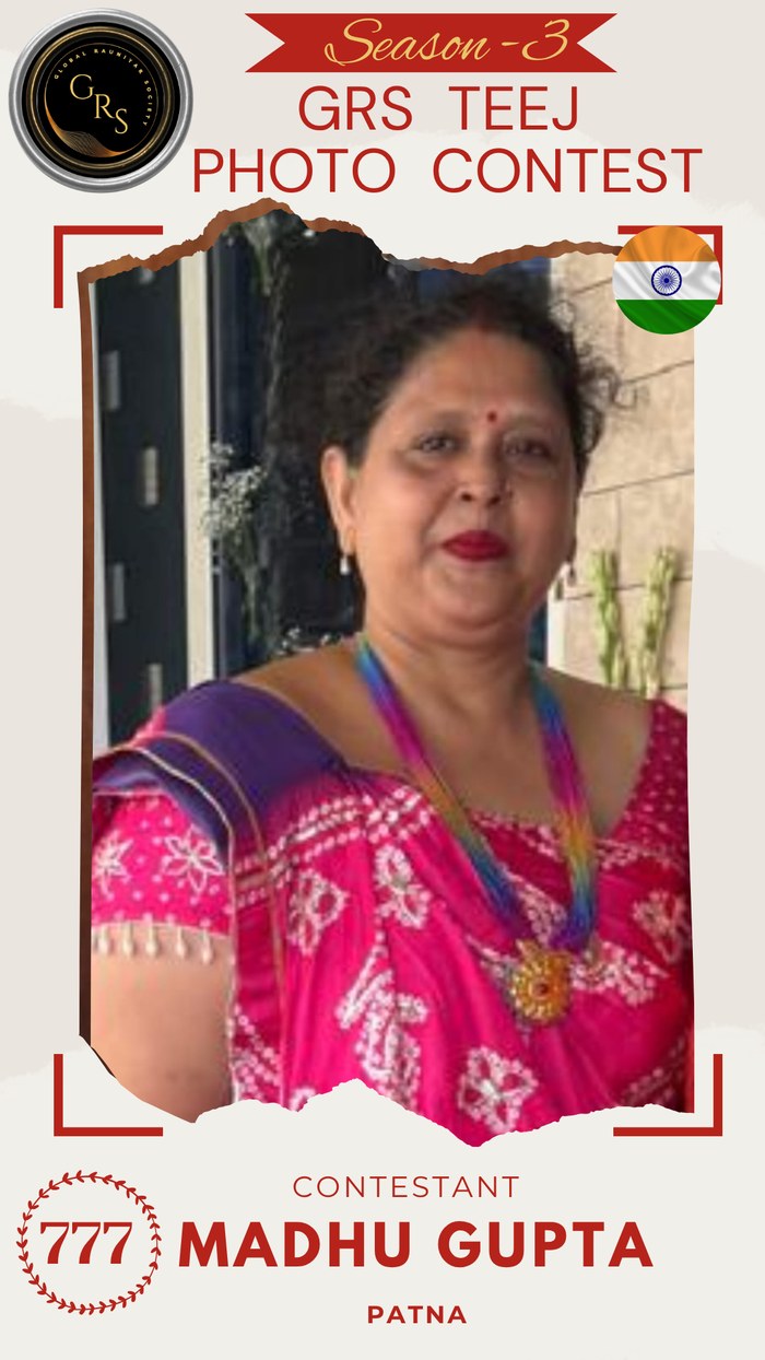 Madhu Gupta — Mrs. GRS's TEEJ Photo Contest Season-3 Contestant