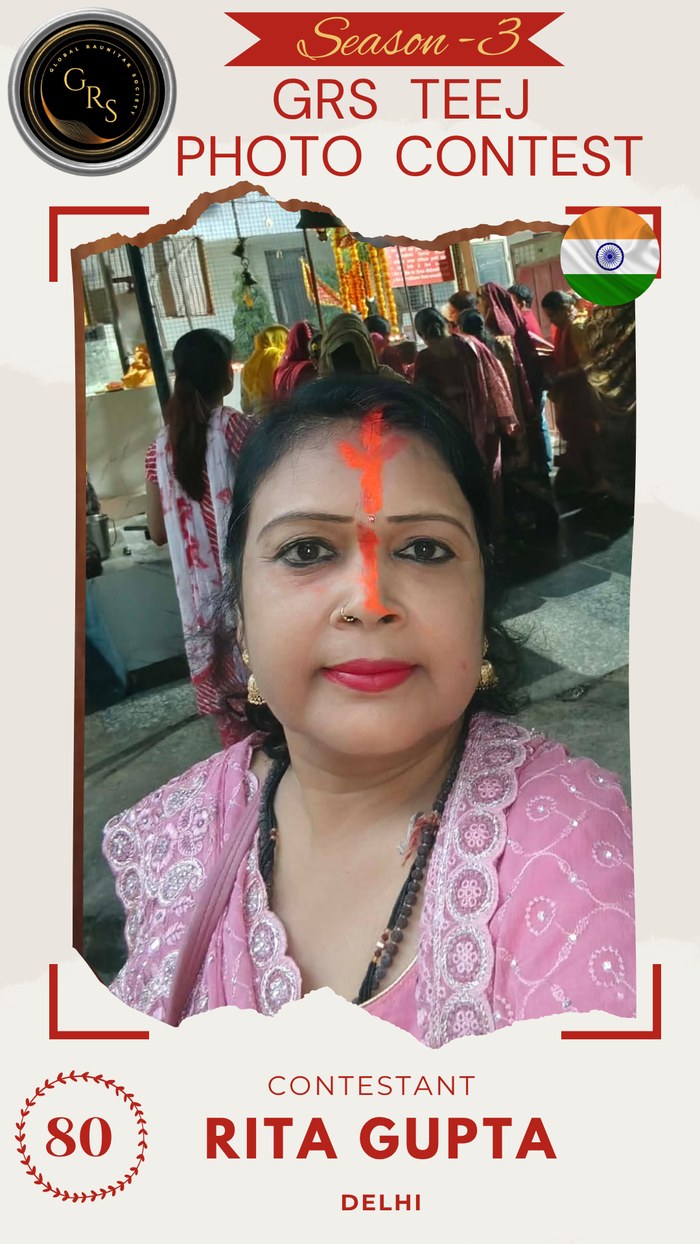 Rita Gupta — Mrs. GRS's TEEJ Photo Contest Season-3 Contestant