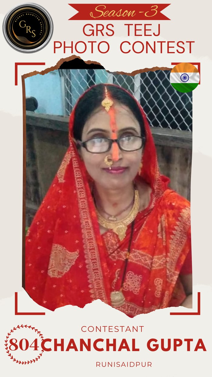 Chanchal Gupta — Mrs. GRS's TEEJ Photo Contest Season-3 Contestant