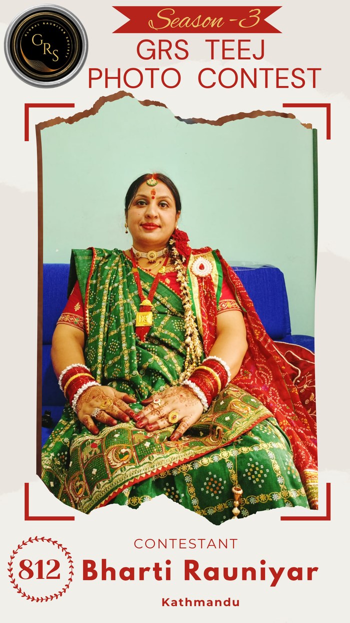 Bharti Rauniyar — Mrs. GRS's TEEJ Photo Contest Season-3 Contestant