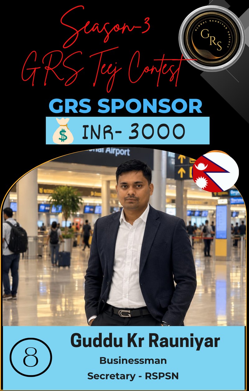 Guddu Kr Rauniyar — Super Star of This Week, GRS Sponsor, Teej Contest Season-3